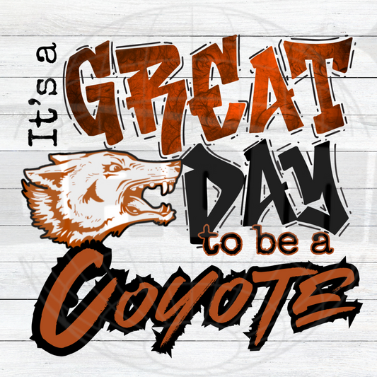 It’s A Great Day To Be A Coyote