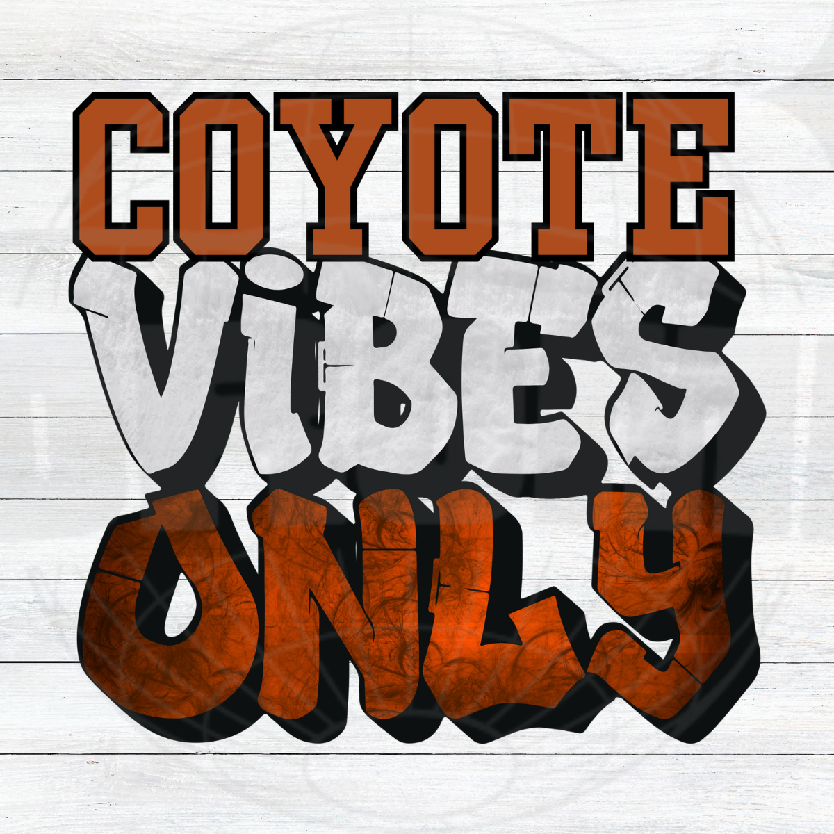 Coyote Vibes Only