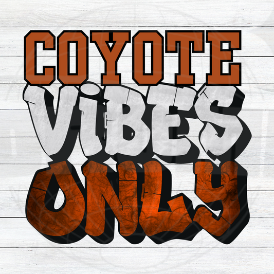 Coyote Vibes Only