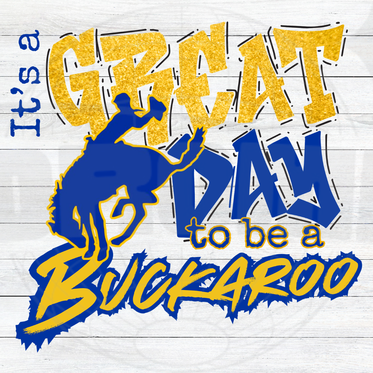 It’s a GREAT day to be a Buckaroo