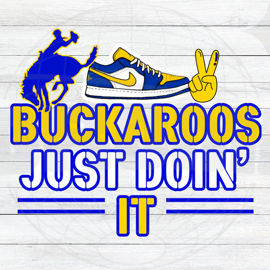 Buckaroos Just Doin’ It