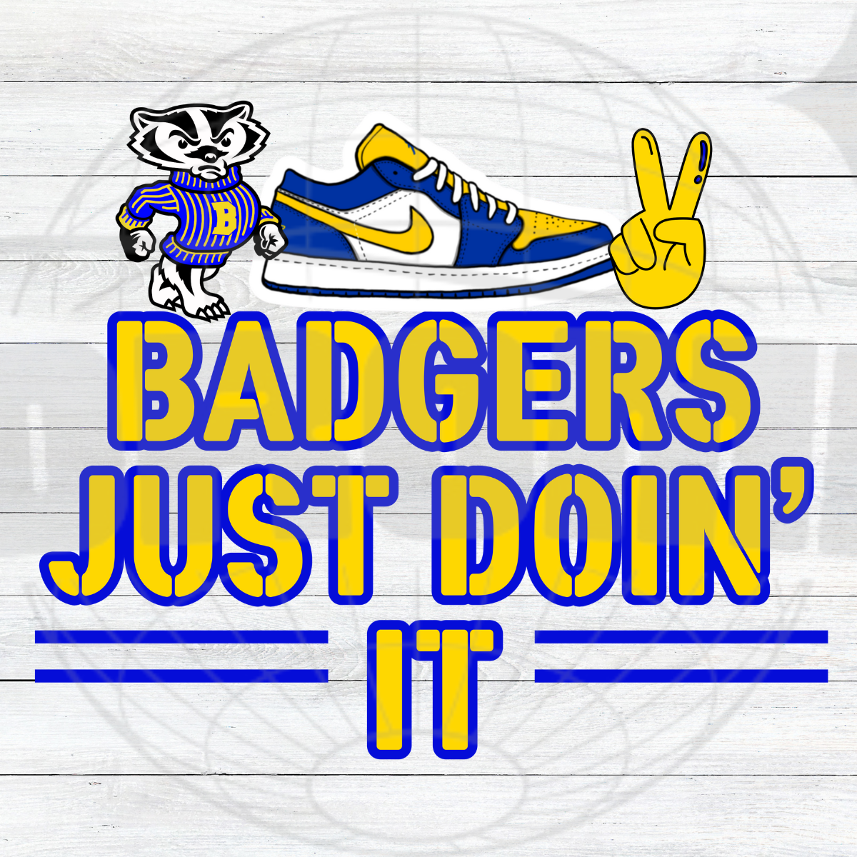 BADGERS JUST DOIN' IT