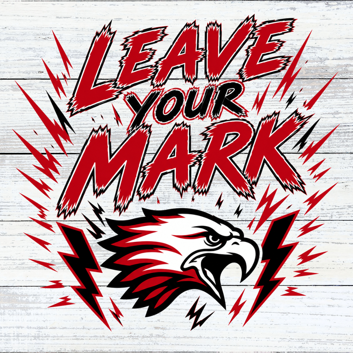 Leave Your Mark Eagles